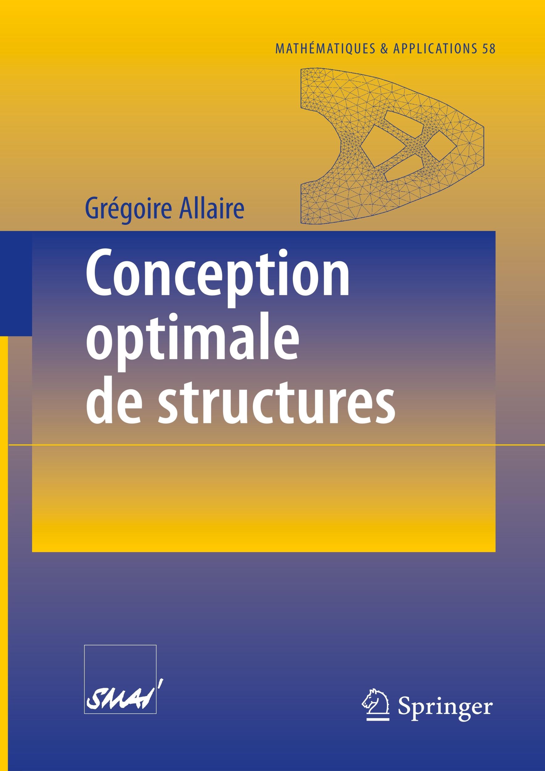 Cover: 9783540367109 | Conception optimale de structures | Grégoire Allaire | Taschenbuch