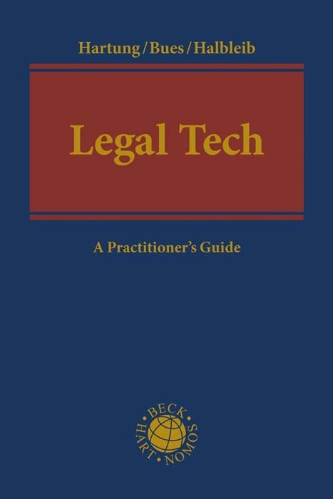 Cover: 9783406729249 | Legal Tech | How Technology is Changing the Legal World | Hartung