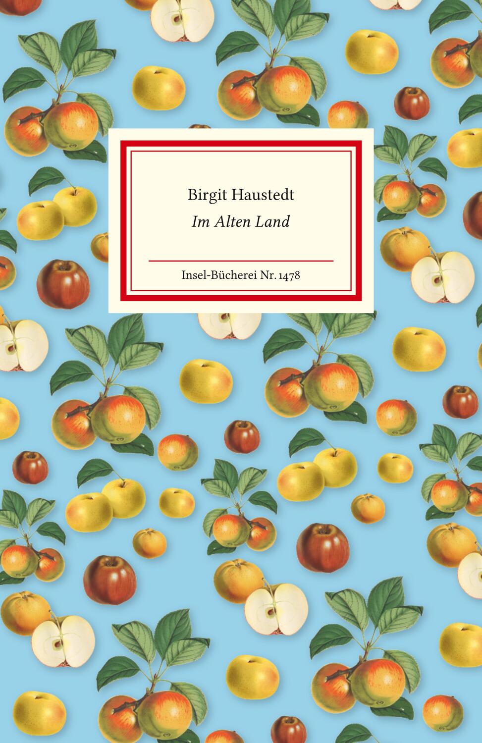 Cover: 9783458194781 | Im Alten Land | Birgit Haustedt | Buch | Insel-Bücherei | 136 S.