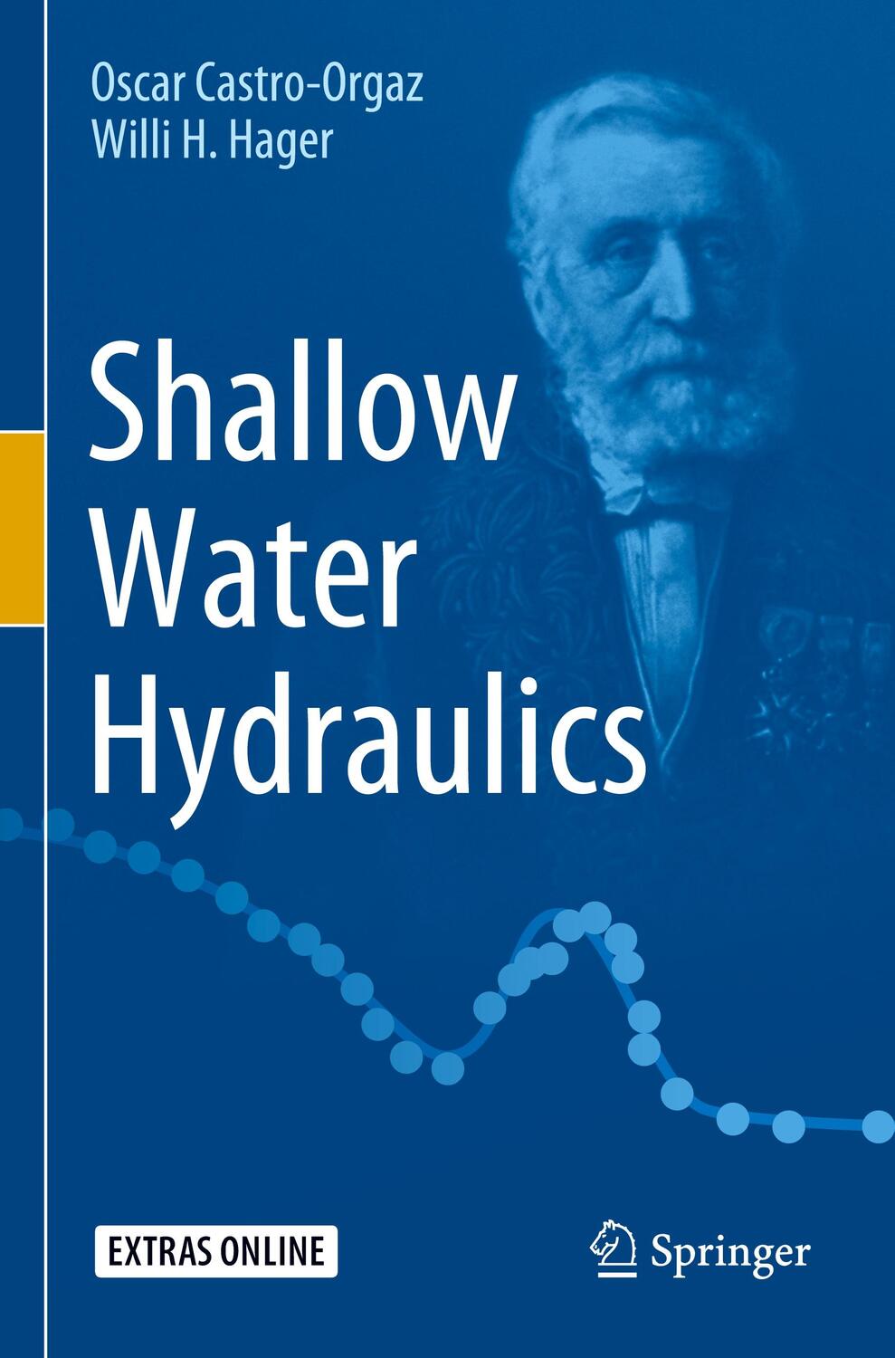 Cover: 9783030130756 | Shallow Water Hydraulics | Willi H. Hager (u. a.) | Taschenbuch | XVII