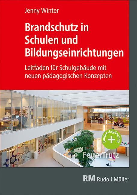 Cover: 9783862353972 | Brandschutz in Schulen und Bildungseinrichtungen | Jenny Winter | Buch