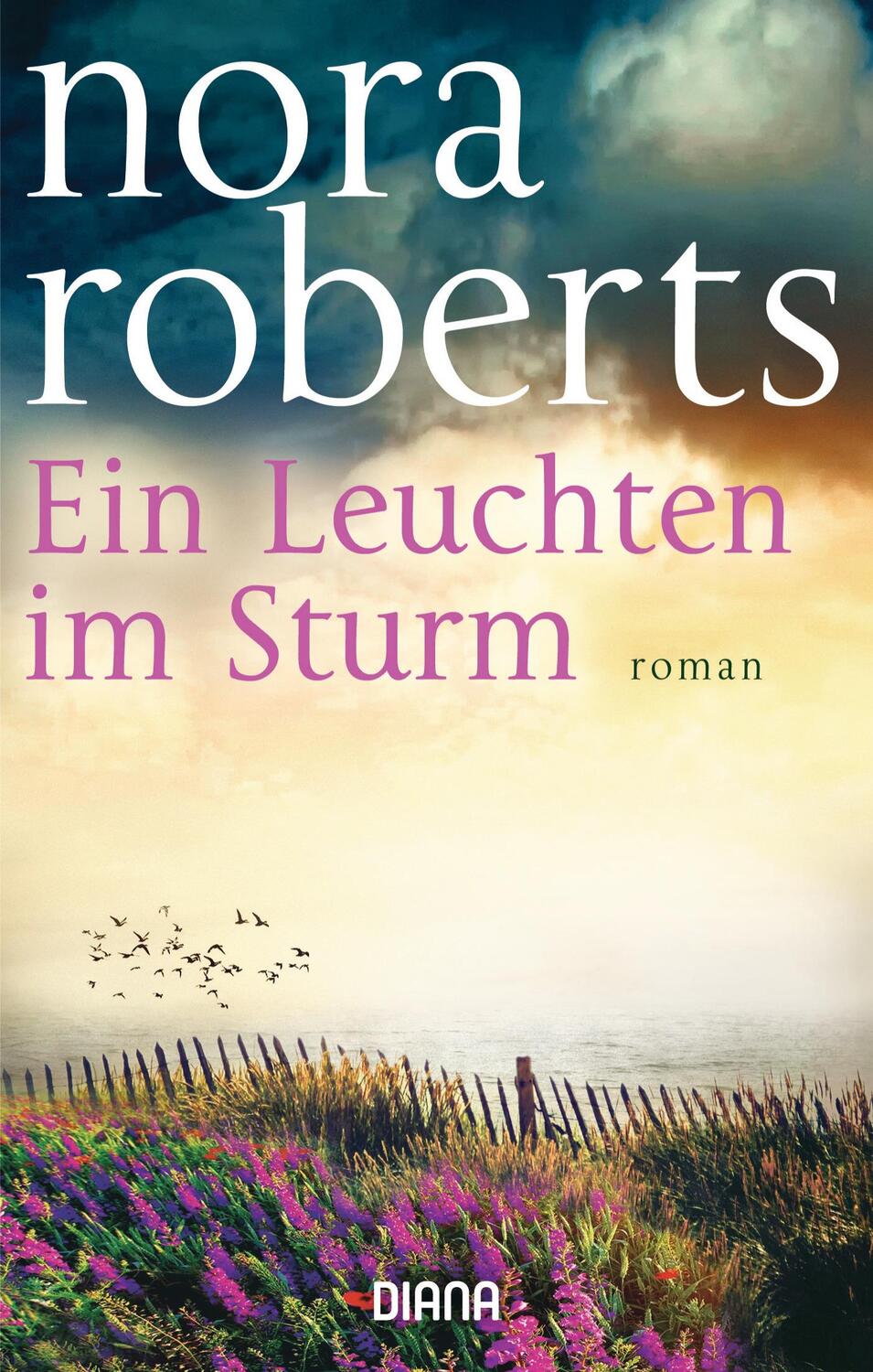 Cover: 9783453359475 | Ein Leuchten im Sturm | Nora Roberts | Taschenbuch | Deutsch | 2018