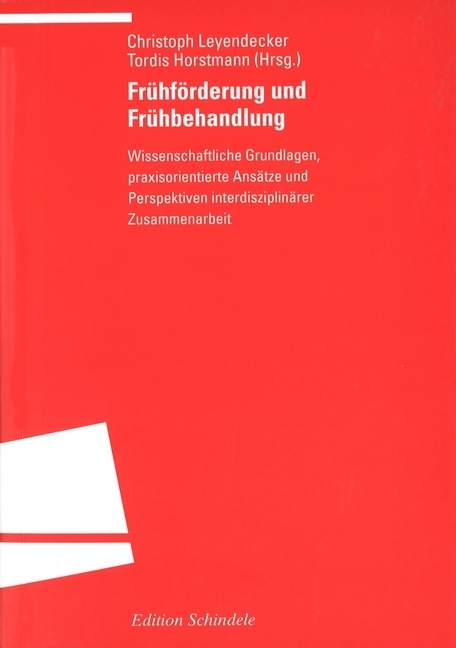 Cover: 9783825380106 | Frühförderung und Frühbehandlung | Christoph H. Leyendecker (u. a.)