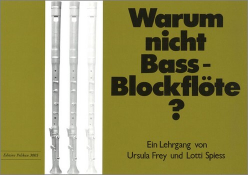 Cover: 9783906415598 | Warum nicht Bassblockflöte? | Ursula/Spiess, Lotti Frey | 16 S. | 2016
