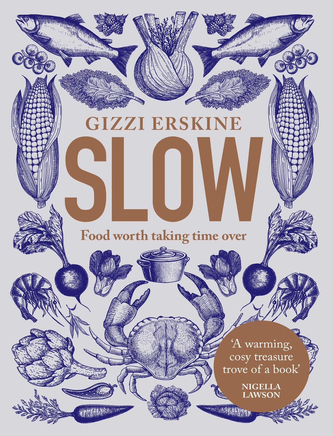 Cover: 9780008291945 | Slow | Food Worth Taking Time Over | Gizzi Erskine | Buch | Gebunden