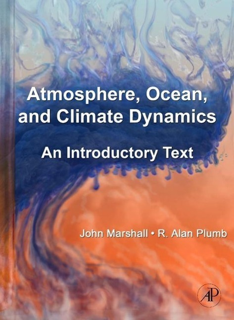 Cover: 9780125586917 | Atmosphere, Ocean and Climate Dynamics | An Introductory Text | Buch
