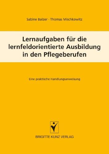 Cover: 9783899934519 | Lernaufgaben für die lernfeldorientierte Ausbildung in den...