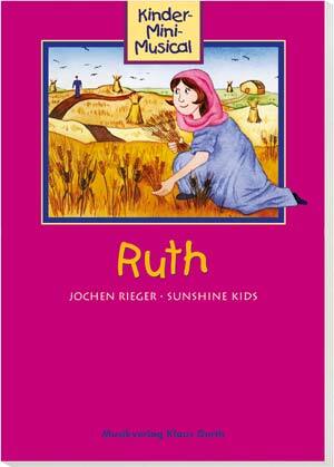 Cover: 9783896153623 | Ruth | Jochen Rieger | Buch | Gerth Medien | EAN 9783896153623