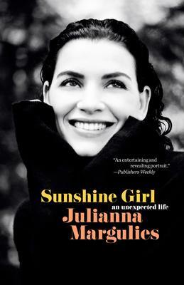 Cover: 9780525480341 | Sunshine Girl | An Unexpected Life | Julianna Margulies | Taschenbuch