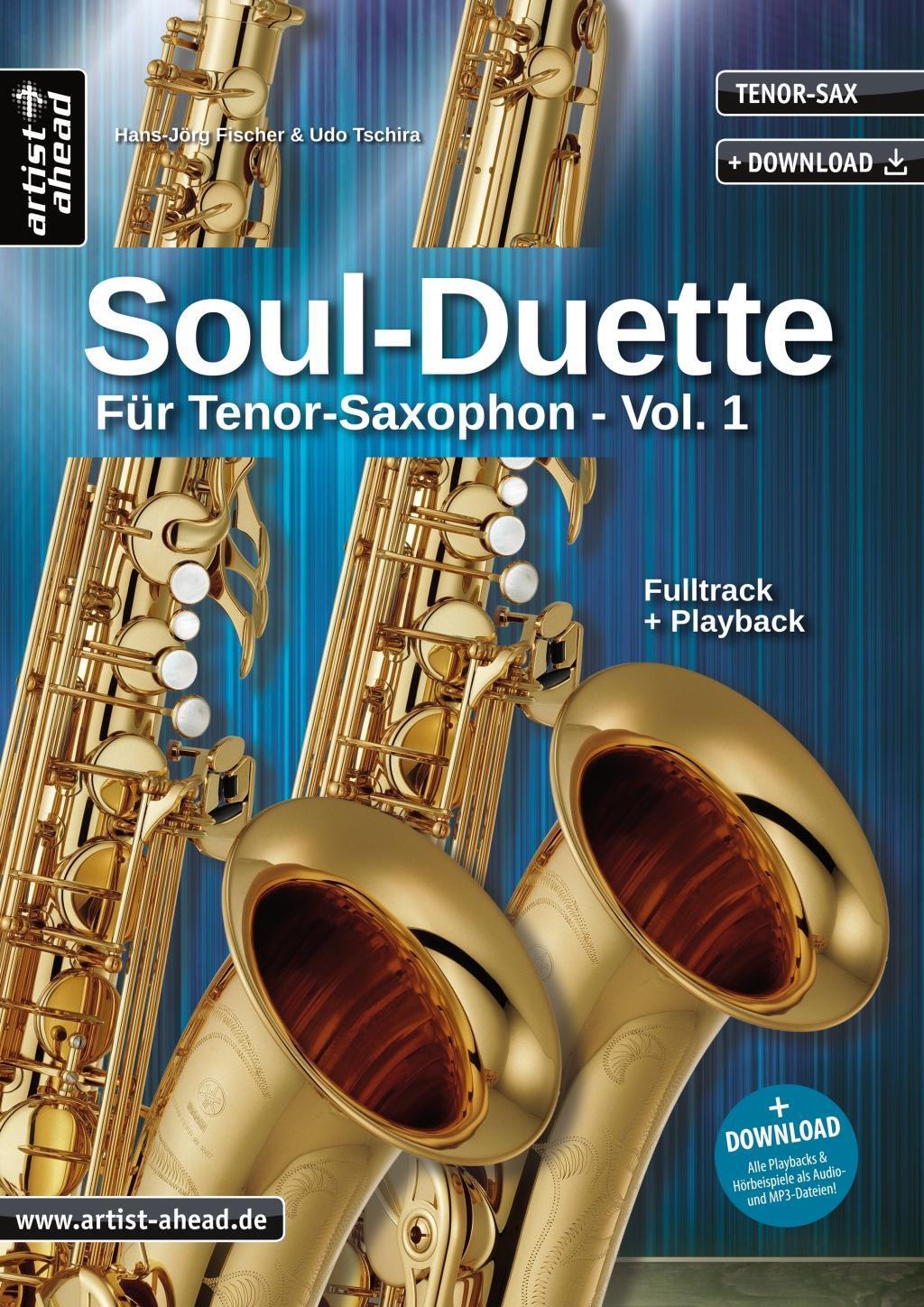 Cover: 9783866420649 | Soul-Duette für Tenor-Saxophon - Vol. 1 | Fischer | Broschüre | 62 S.