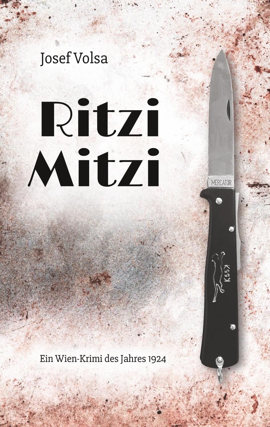 Cover: 9783751924726 | Ritzi Mitzi | Ein historischer Wien-Krimi aus dem Jahr 1924 | Volsa