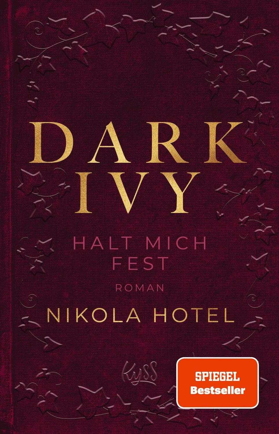 Cover: 9783499008771 | Dark Ivy - Halt mich fest | Nikola Hotel | Taschenbuch | 416 S. | 2024