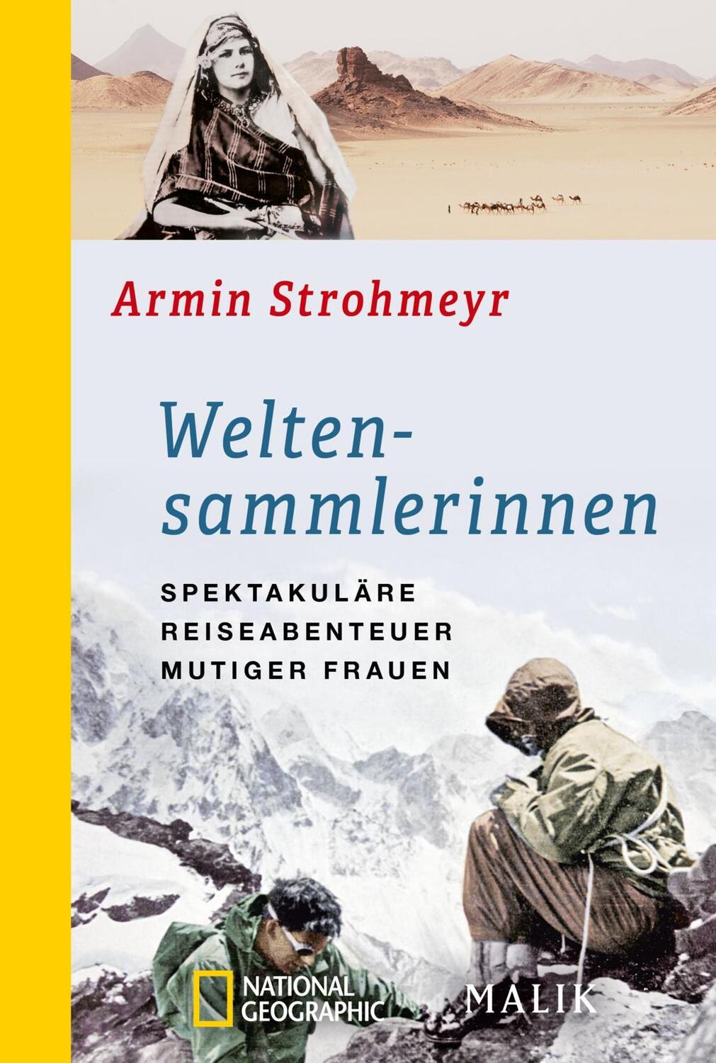 Cover: 9783492406475 | Weltensammlerinnen | Spektakuläre Reiseabenteuer mutiger Frauen | Buch
