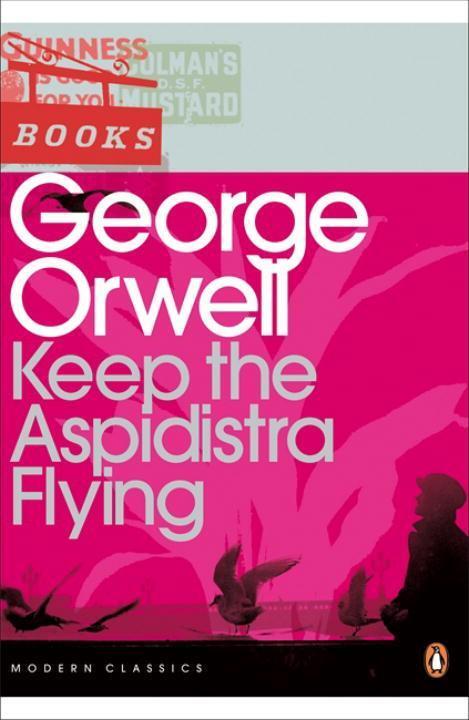 Cover: 9780141183725 | Keep the Aspidistra Flying | George Orwell | Taschenbuch | Englisch