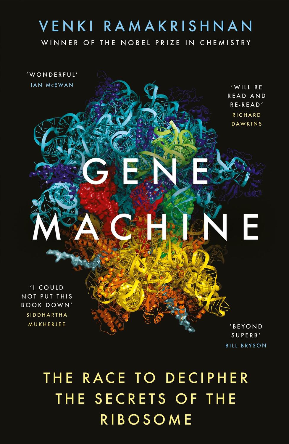 Cover: 9781786076717 | Gene Machine | The Race to Decipher the Secrets of the Ribosome | Buch