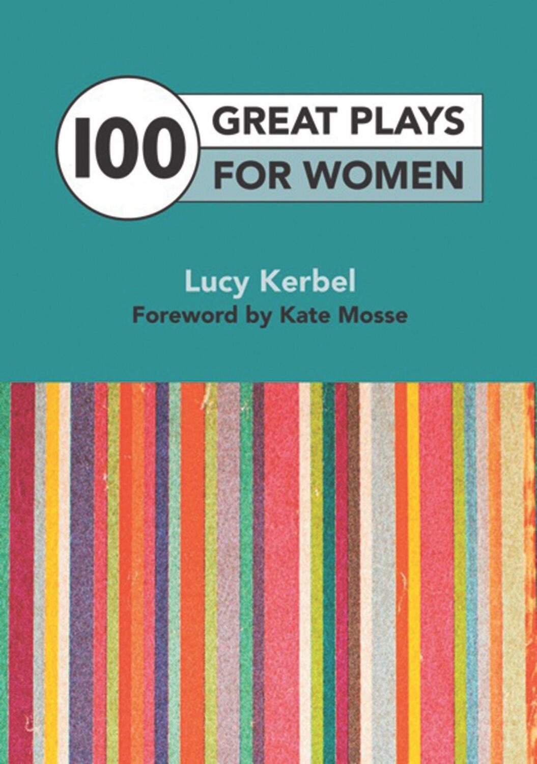 Cover: 9781848421851 | 100 Great Plays for Women | Lucy Kerbel | Taschenbuch | Englisch
