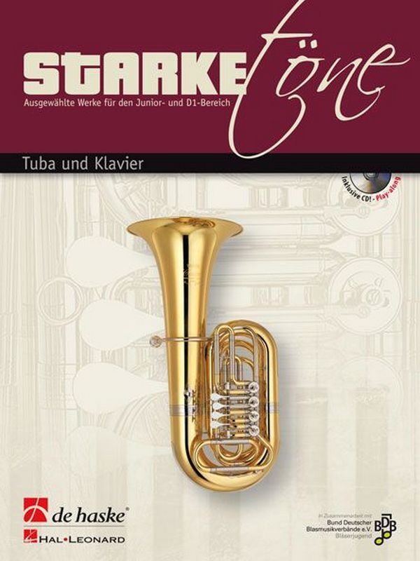 Cover: 9789043139410 | Starke Töne (+CD) für Tuba und Klavier | Buch + CD | 2011