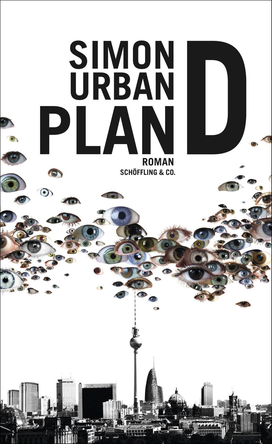 Cover: 9783895611957 | Plan D | Simon Urban | Buch | Lesebändchen | Deutsch | 2011
