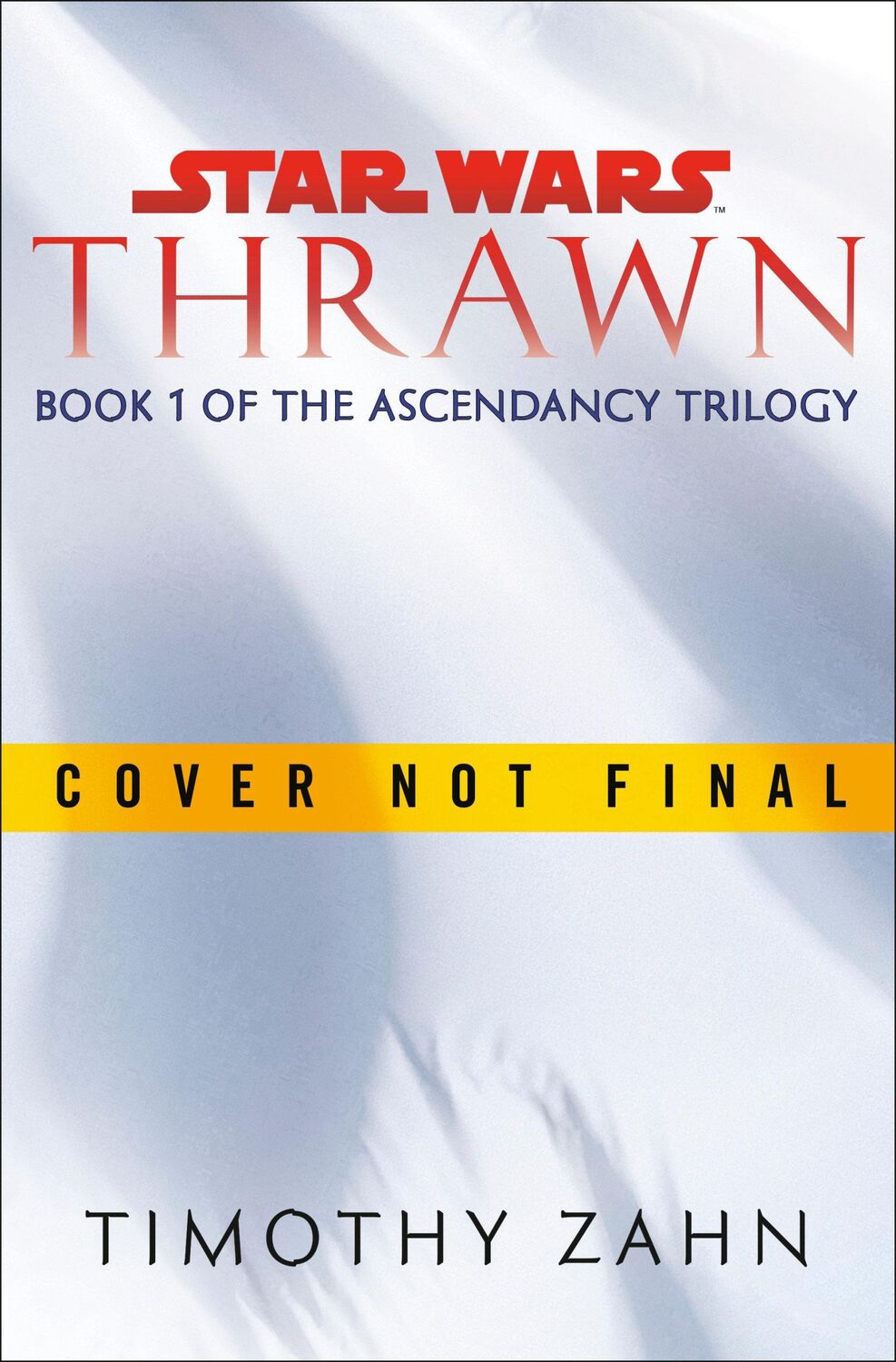 Cover: 9780593157688 | Star Wars: Thrawn Ascendancy (Book I: Chaos Rising) | Timothy Zahn