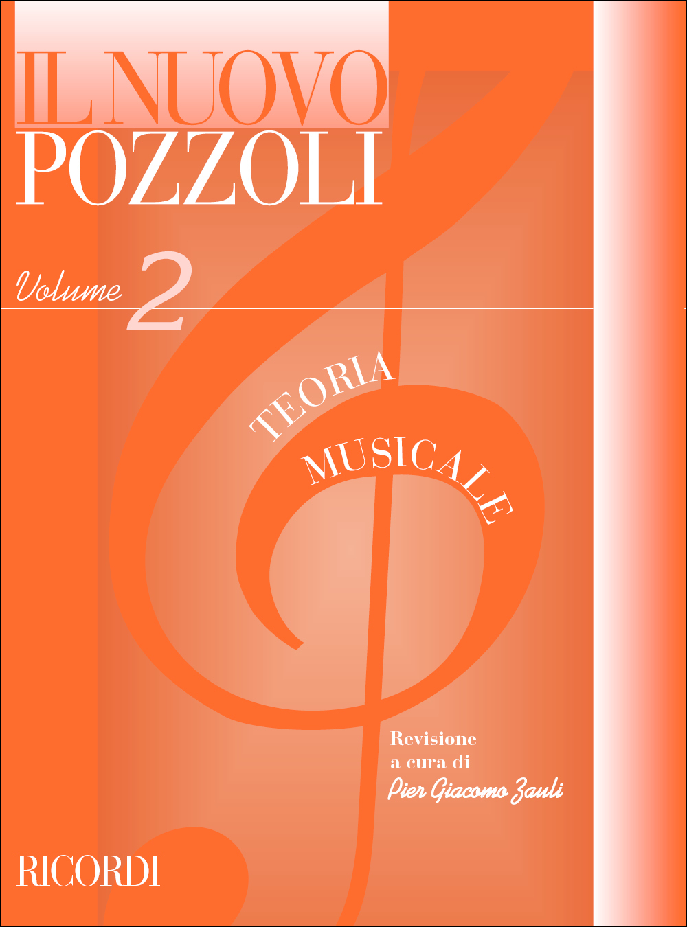Cover: 9790041829555 | Il Nuovo Pozzoli: Teoria Musicale | Ed. P. G. Zauli - Volume 2