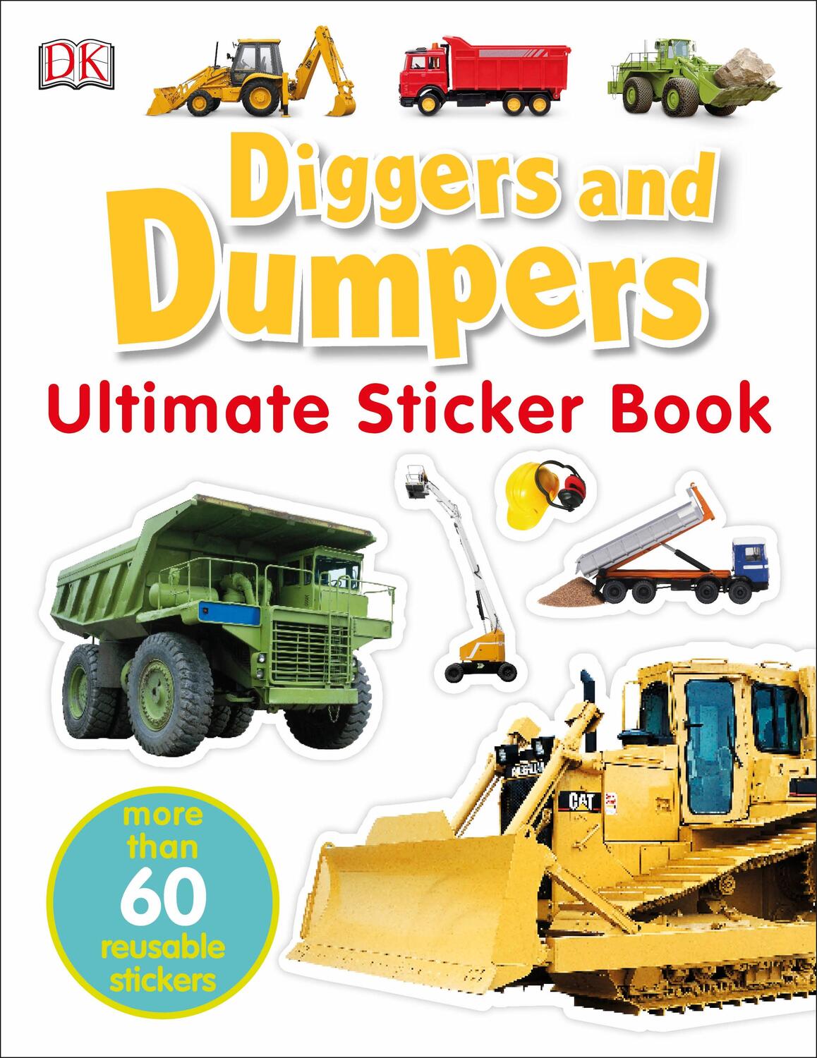 Cover: 9781405308861 | Diggers & Dumpers Ultimate Sticker Book | DK | Taschenbuch | Englisch