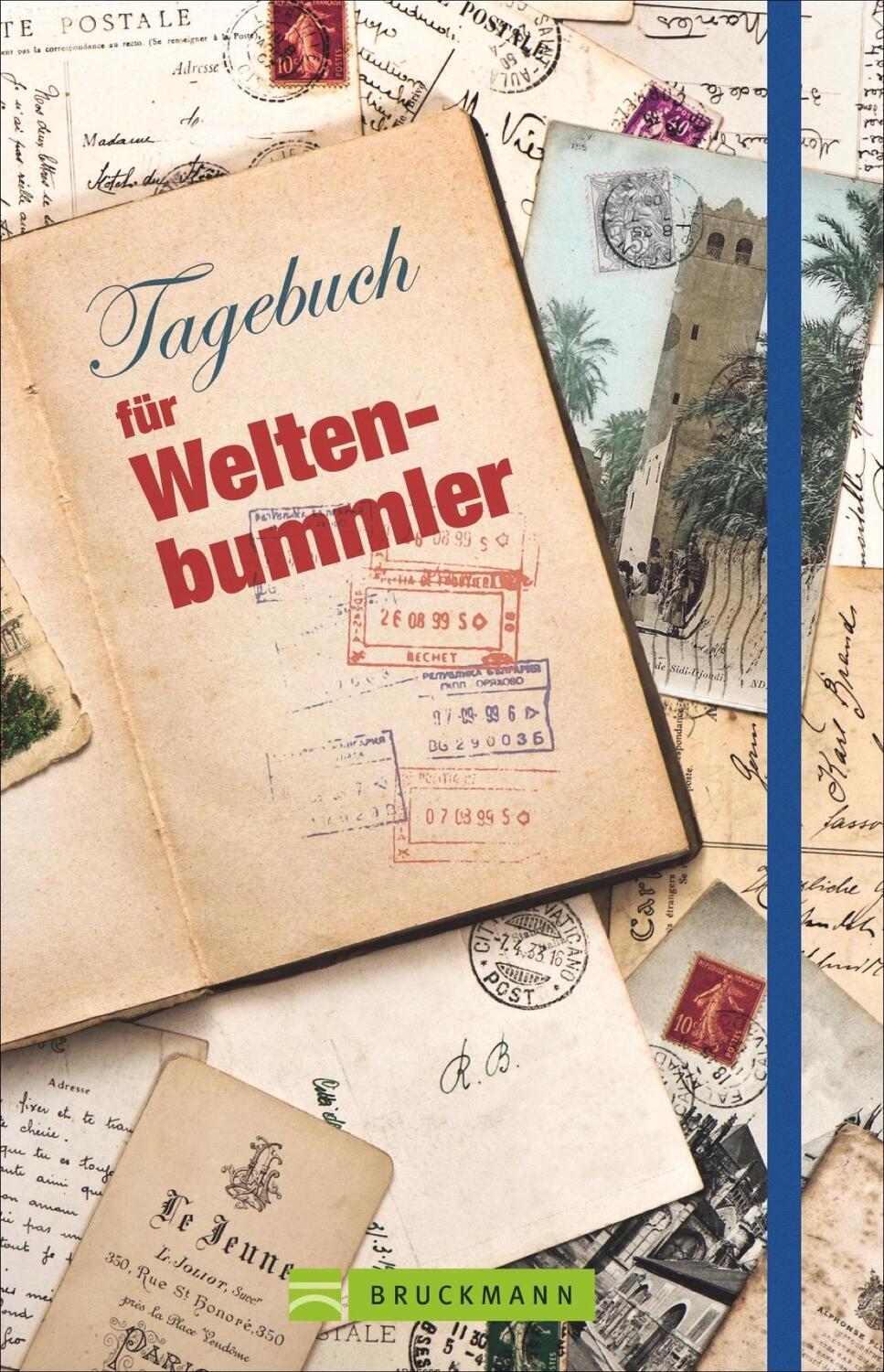 Cover: 9783765487842 | Tagebuch für Weltenbummler | Buch | Deutsch | 2014 | Bruckmann