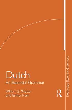 Cover: 9781138955400 | Dutch | An Essential Grammar | William Shetter (u. a.) | Taschenbuch