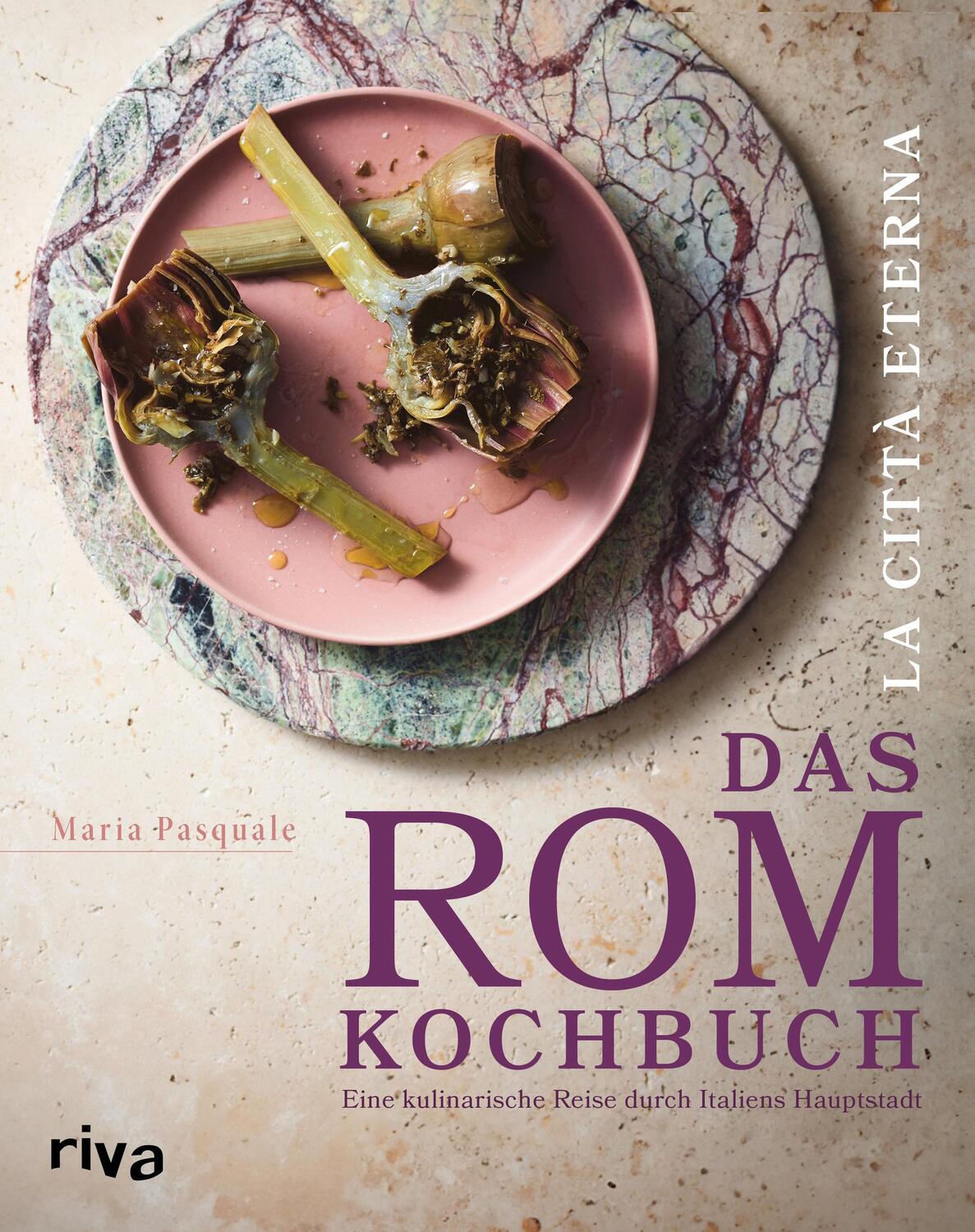 Cover: 9783742325686 | La città eterna - Das Rom-Kochbuch | Maria Pasquale | Buch | 256 S.