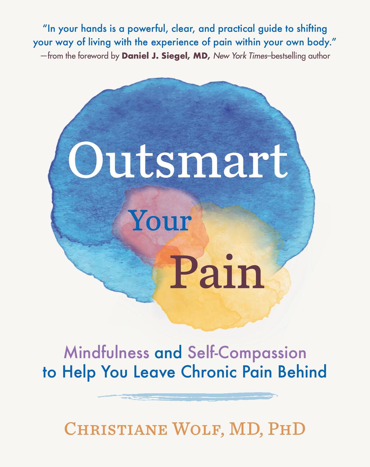 Cover: 9781615197217 | Outsmart Your Pain | Christiane Wolf | Buch | Gebunden | Englisch
