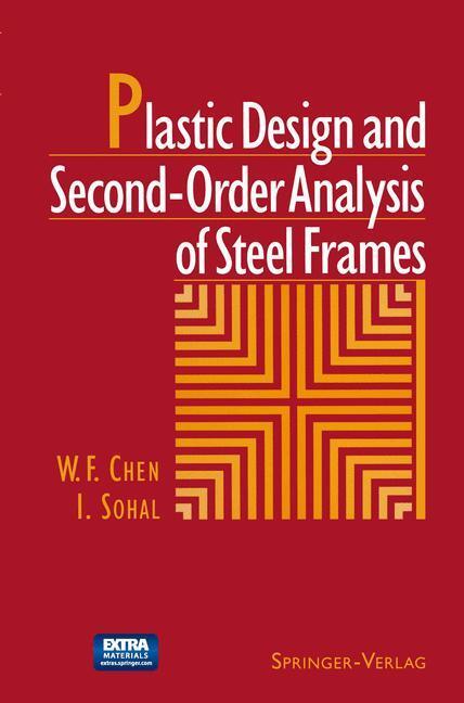 Cover: 9781461384304 | Plastic Design and Second-Order Analysis of Steel Frames | Taschenbuch