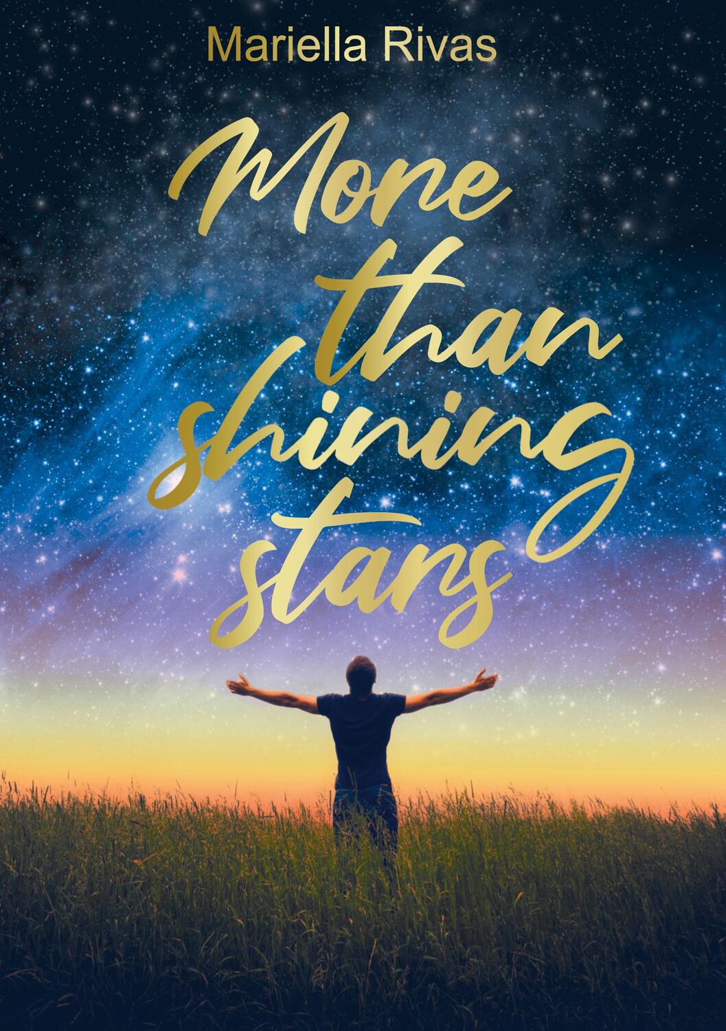 Cover: 9783743187559 | More than shining Stars | Mariella Rivas | Taschenbuch | Paperback