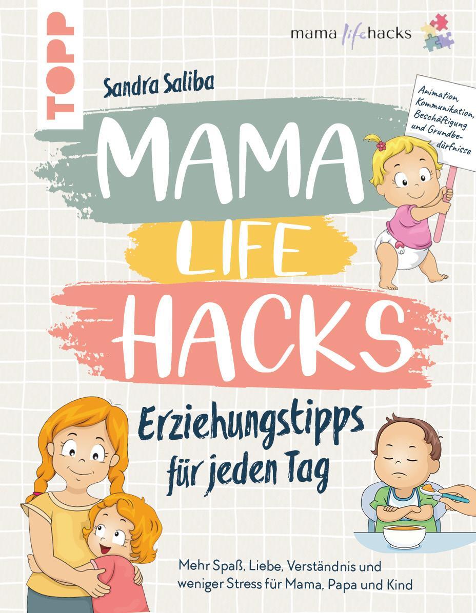 Cover: 9783735851116 | Mama Life Hacks - Erziehungstipps für jeden Tag | Sandra Saliba | Buch