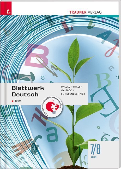 Cover: 9783990628317 | Blattwerk Deutsch - Texte, 7/8 AHS | Iris Pallauf-Hiller (u. a.)