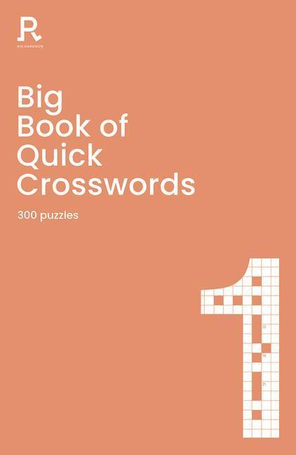 Cover: 9781913602055 | Big Book of Quick Crosswords Book 1 | Richardson Puzzles and Games