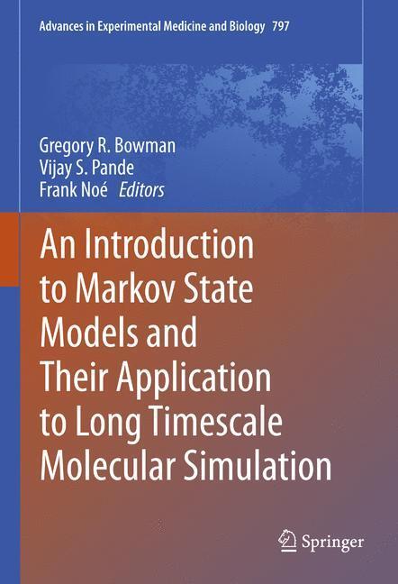 Cover: 9789400776050 | An Introduction to Markov State Models and Their Application to...