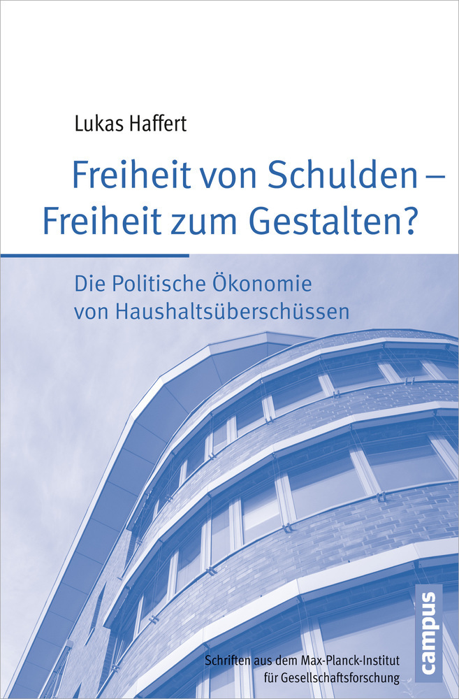 Cover: 9783593505015 | Freiheit von Schulden - Freiheit zum Gestalten? | Lukas Haffert | Buch