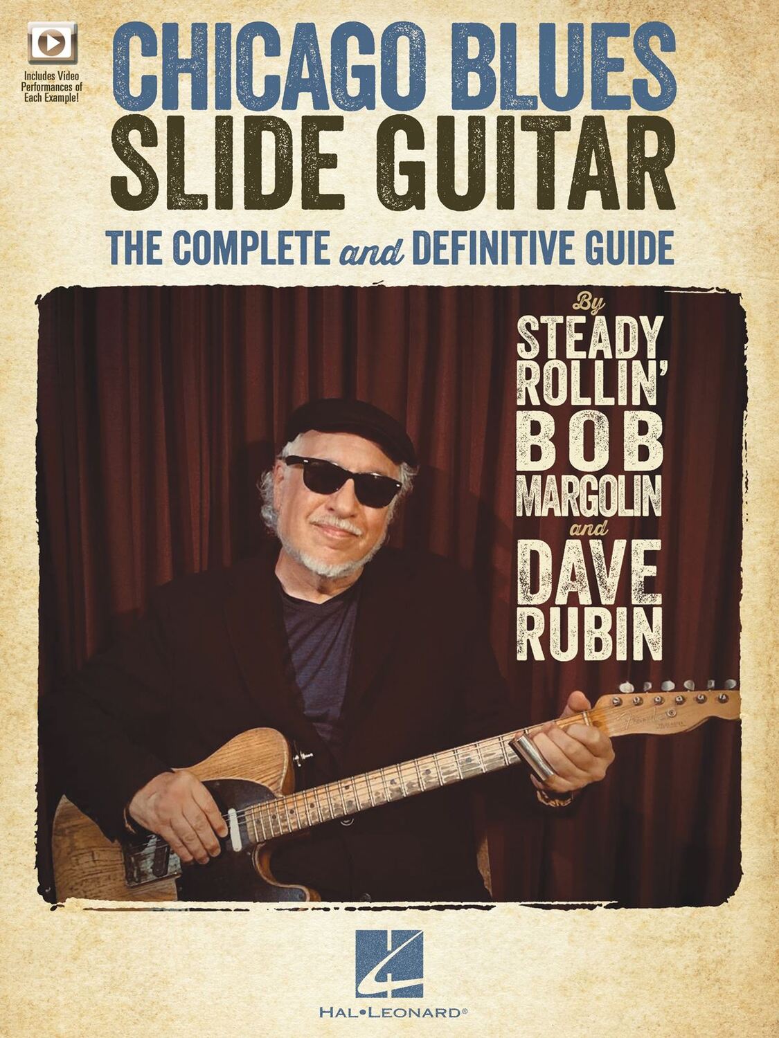 Cover: 888680606923 | Chicago Blues Slide Guitar | The Complete and Definitive Guide | 2021