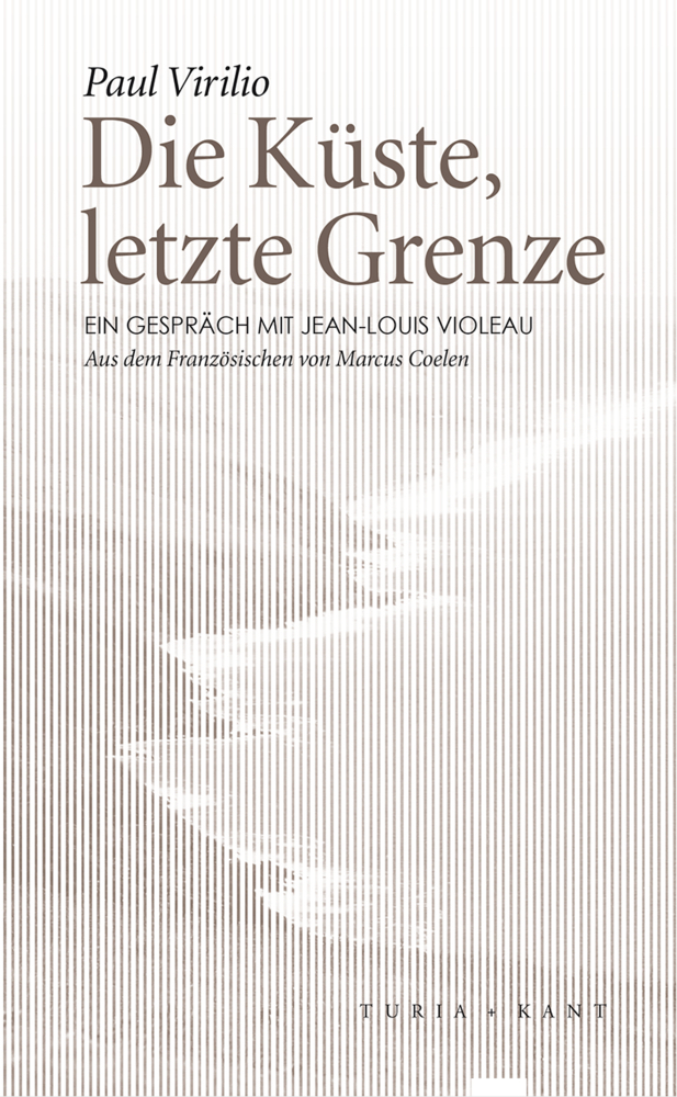 Cover: 9783851327717 | Die Küste, letzte Grenze | Ein Gespräch mit Jean-Louis Violeau | Buch