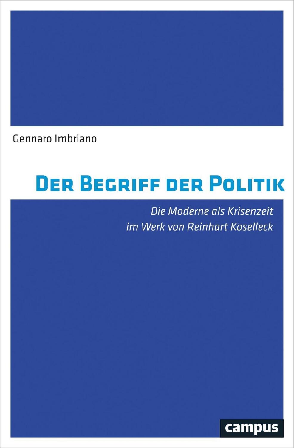 Cover: 9783593508603 | Der Begriff der Politik | Gennaro Imbriano | Taschenbuch | 187 S.