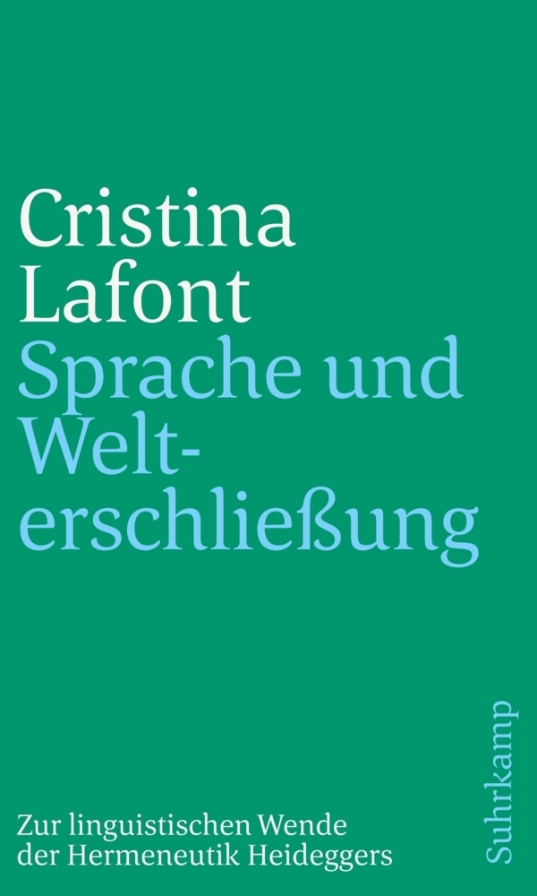 Cover: 9783518243008 | Sprache und Welterschließung | Cristina Lafont | Taschenbuch | 392 S.