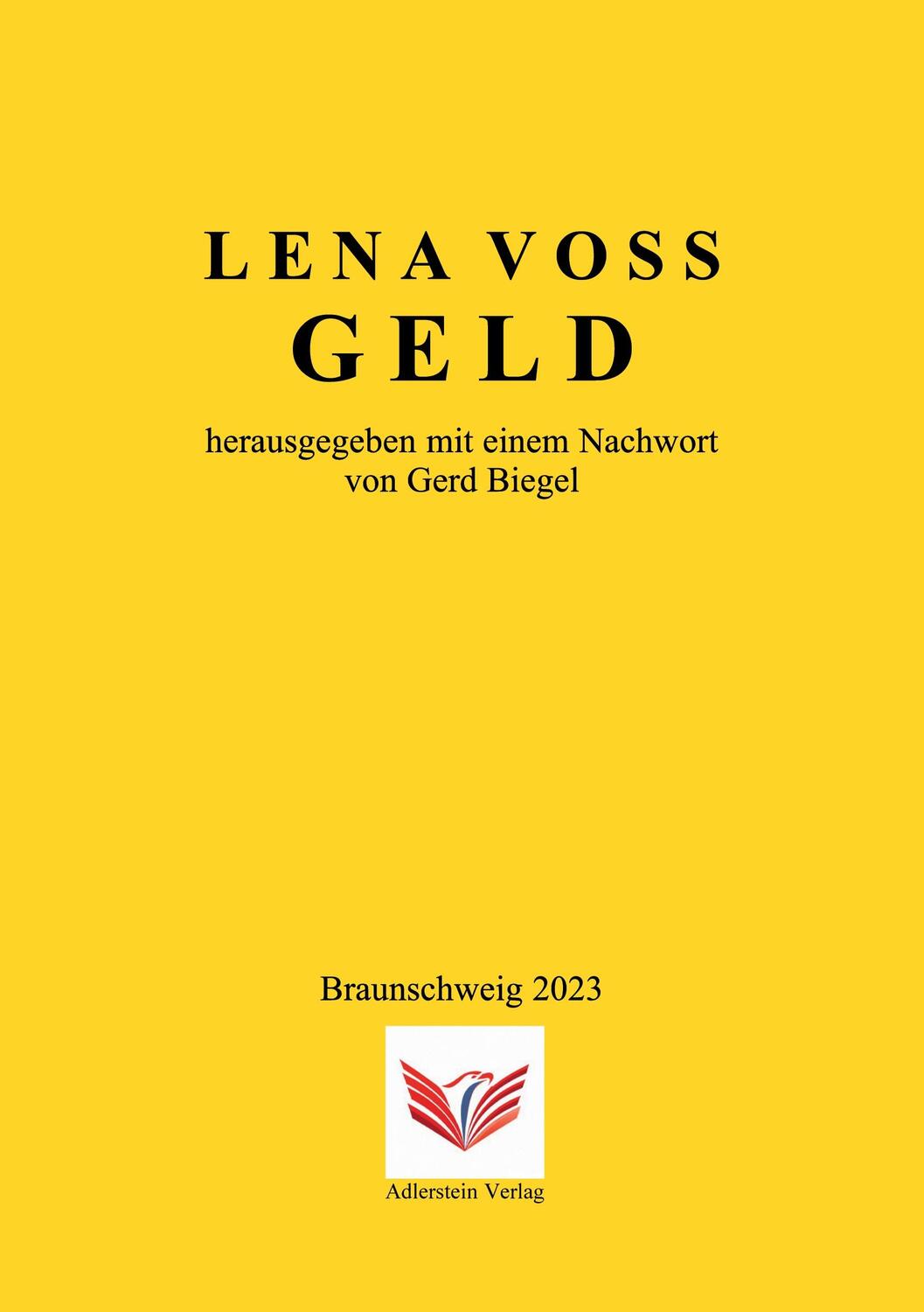 Cover: 9783945462980 | GELD | Lena Voss | Taschenbuch | Paperback | 308 S. | Deutsch | 2023