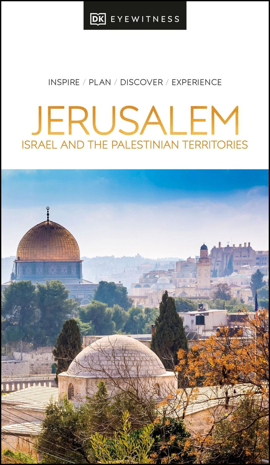 Cover: 9780241462522 | DK Jerusalem, Israel and the Palestinian Territories | DK Travel | DK