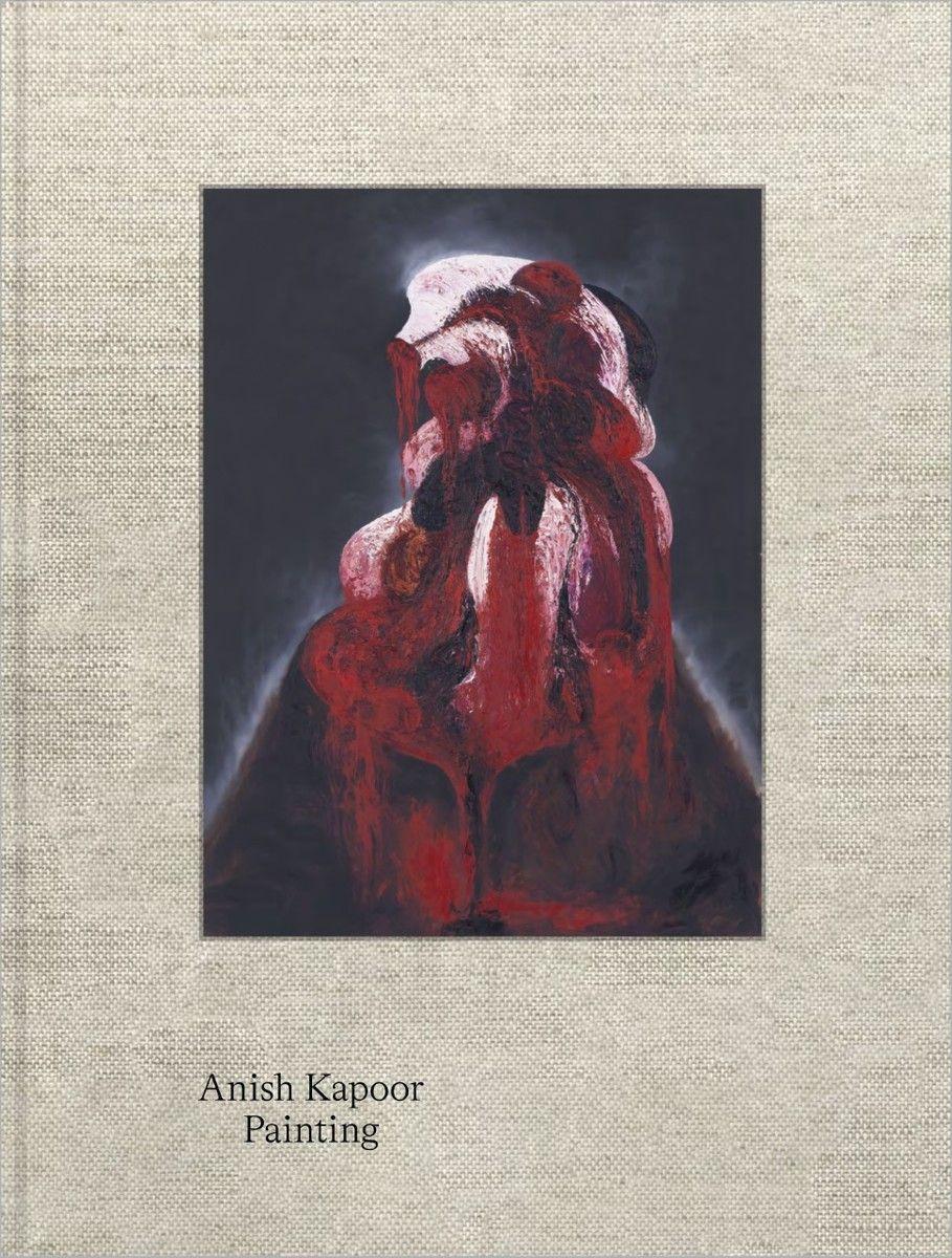 Cover: 9783753301259 | Anish Kapoor. Painting | James Attlee (u. a.) | Buch | Englisch | 2022