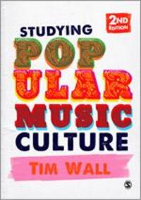 Cover: 9781446207727 | Studying Popular Music Culture | Tim Wall | Taschenbuch | Englisch