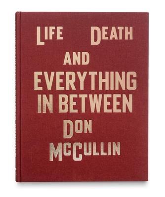Cover: 9781915423207 | Life, Death and Everything in Between | Don McCullin | Buch | 2023