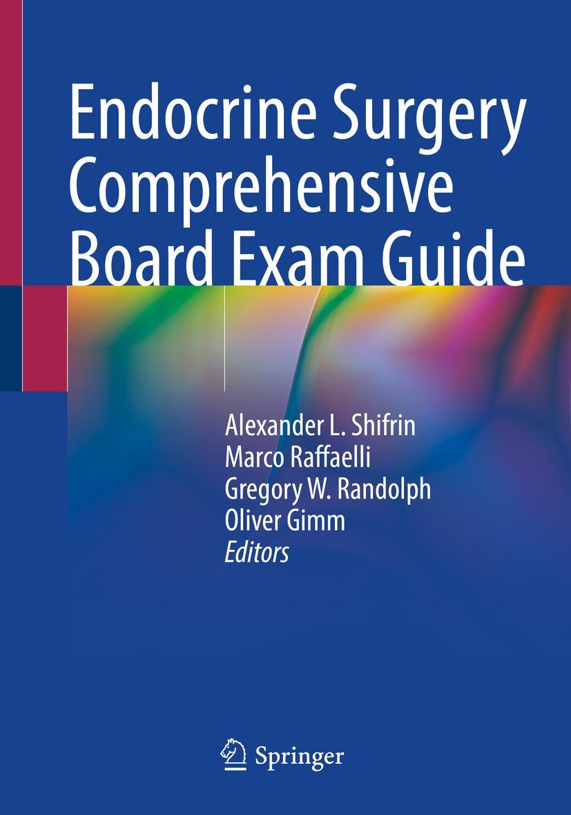 Cover: 9783030847364 | Endocrine Surgery Comprehensive Board Exam Guide | Shifrin (u. a.)