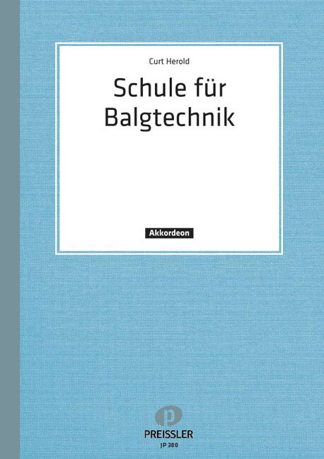 Cover: 9790201403809 | Schule Der Balgtechnik | Herold | Buch | Musikverlag Josef Preissler