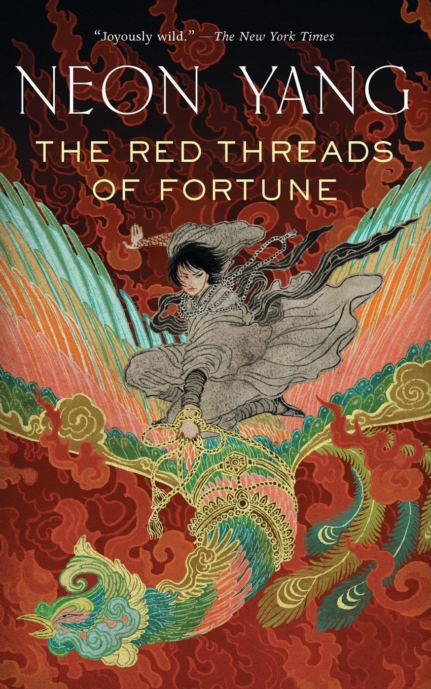 Cover: 9780765395399 | THE RED THREADS OF FORTUNE | Neon Yang | Taschenbuch | Paperback