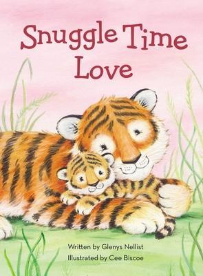 Cover: 9780310770701 | Snuggle Time Love | Glenys Nellist | Buch | Papp-Bilderbuch | Englisch