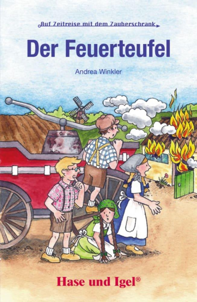 Cover: 9783867601146 | Der Feuerteufel | Schulausgabe | Andrea Winkler | Taschenbuch | 112 S.